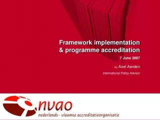 Framework implementation &amp; programme accreditation