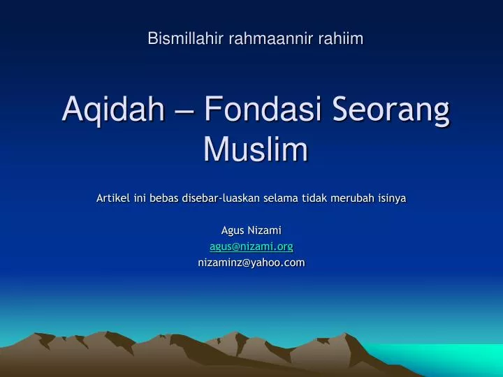bismillahir rahmaannir rahiim aqidah fondasi seorang muslim