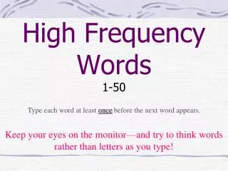 High Frequency Words 1-50