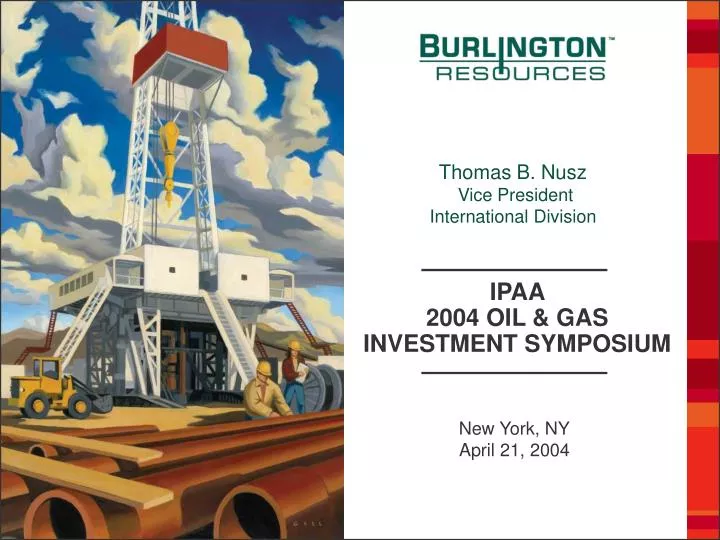 ipaa 2004 oil gas investment symposium