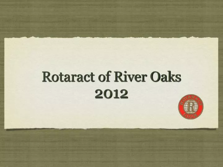 rotaract of river oaks 2012