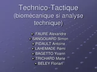 technico tactique biom canique si analyse technique