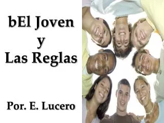 bel joven y las reglas