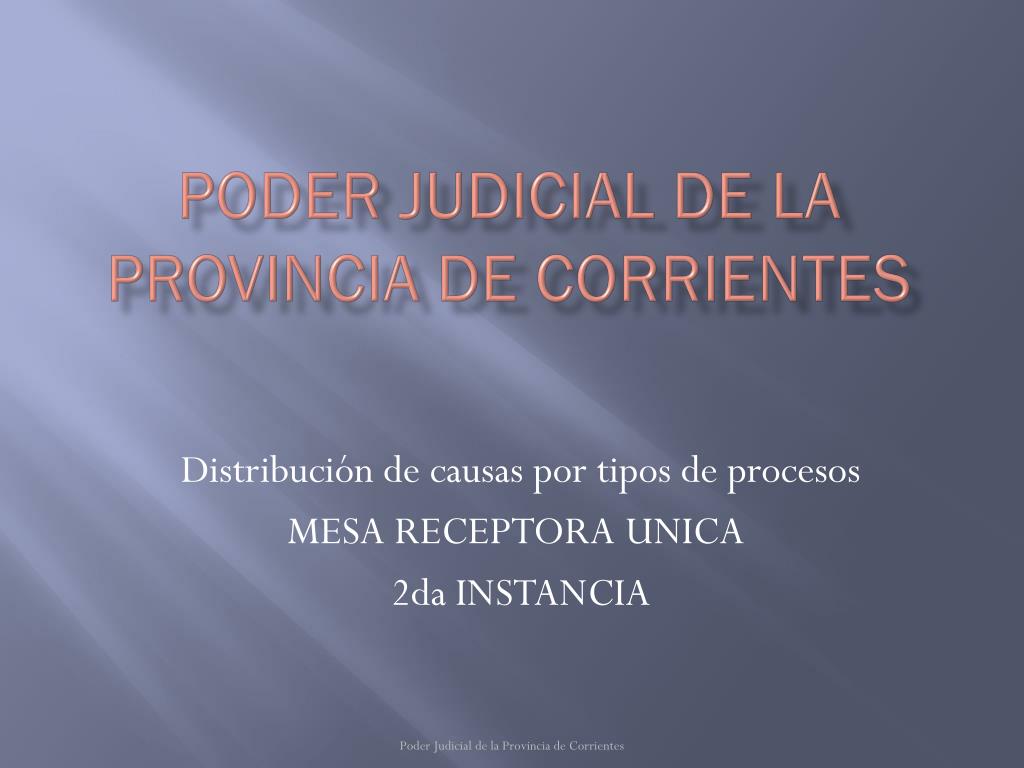 PPT - PODER JUDICIAL DE LA Provincia De corrientes PowerPoint ...