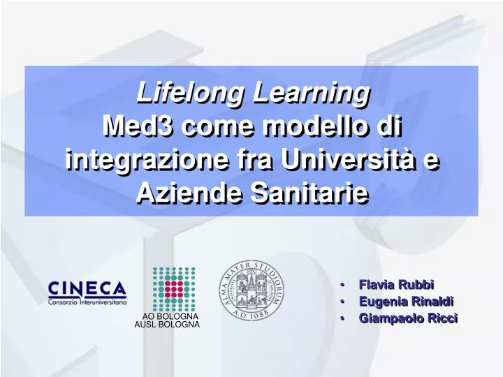 lifelong learning med3 come modello di integrazione fra universit e aziende sanitarie