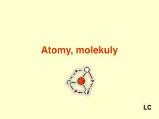 atomy molekuly