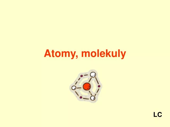 atomy molekuly