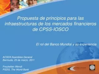 Propuesta de principios para las infraestructuras de los mercados financieros de CPSS-IOSCO