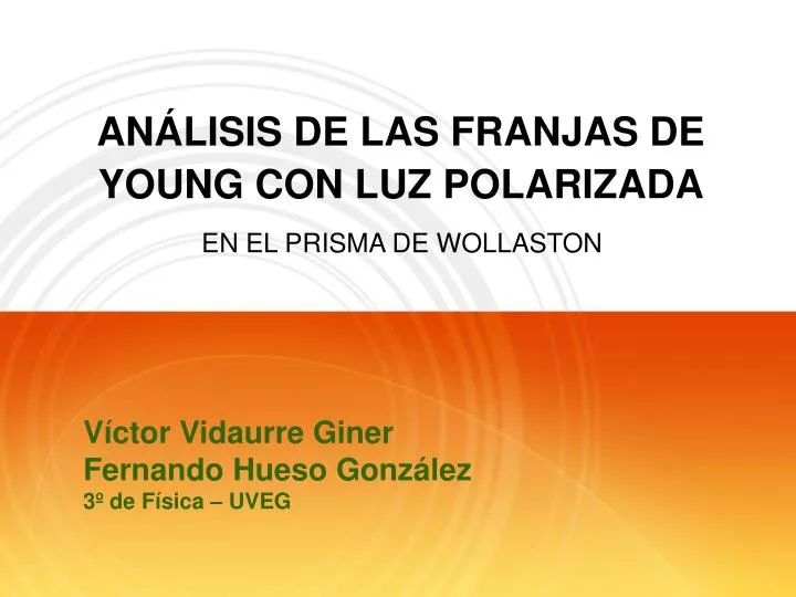 an lisis de las franjas de young con luz polarizada