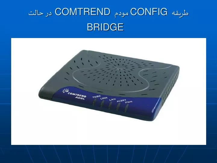 config comtrend bridge