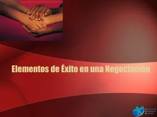 elementos de xito en una negociaci n