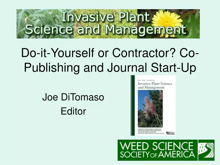 do it yourself or contractor co publishing and journal start up
