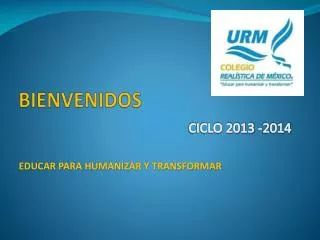 bienvenidos