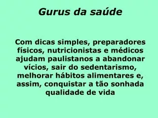gurus da sa de