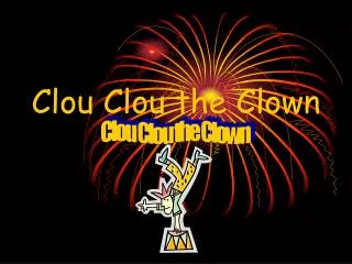 Clou Clou the Clown