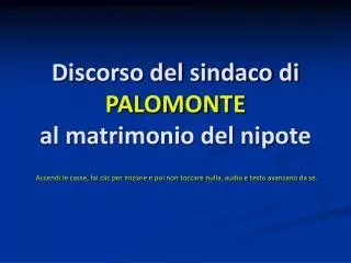 discorso del sindaco di palomonte al matrimonio del nipote