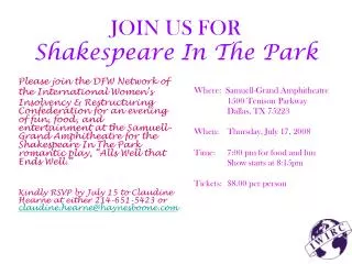JOIN US FOR Shakespeare In The Park