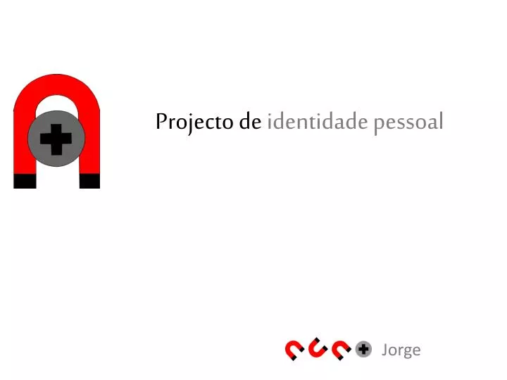 projecto d e identidade pessoal