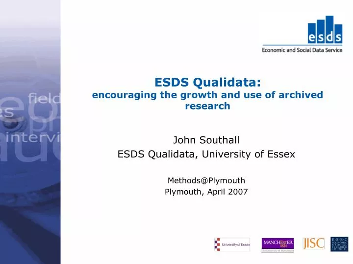 esds qualidata encouraging the growth and use of archived research