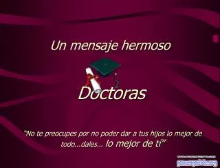 un mensaje hermoso
