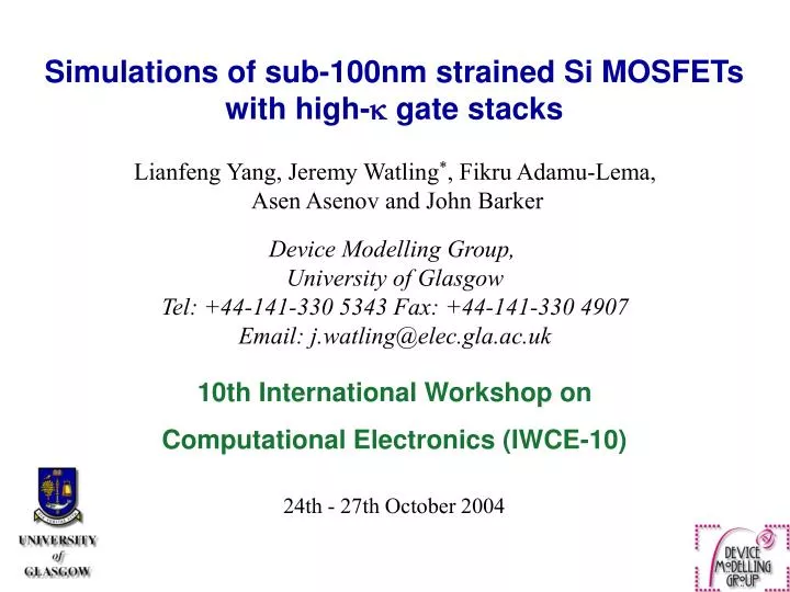 simulations of sub 100nm strained si mosfets with high gate stacks