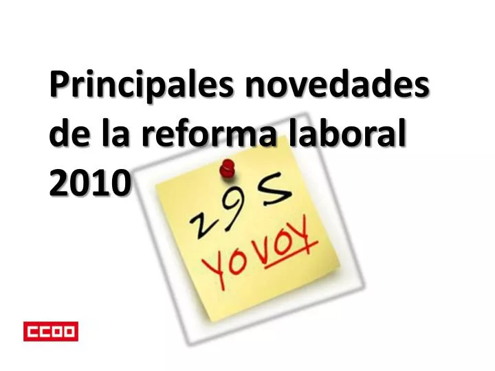 principales novedades de la reforma laboral 2010