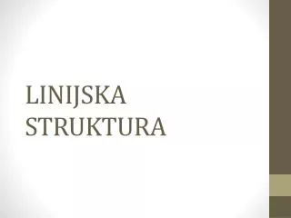 linijska struktura