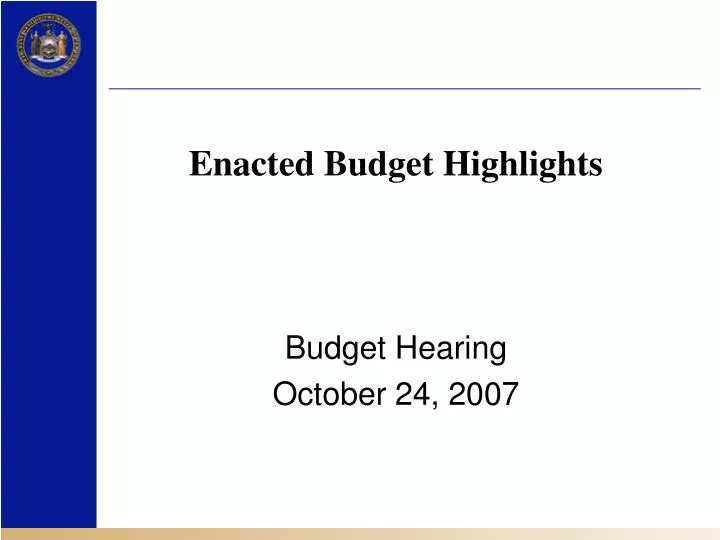 enacted budget highlights