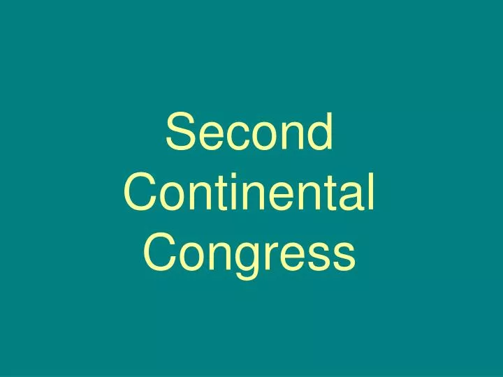 second continental congress