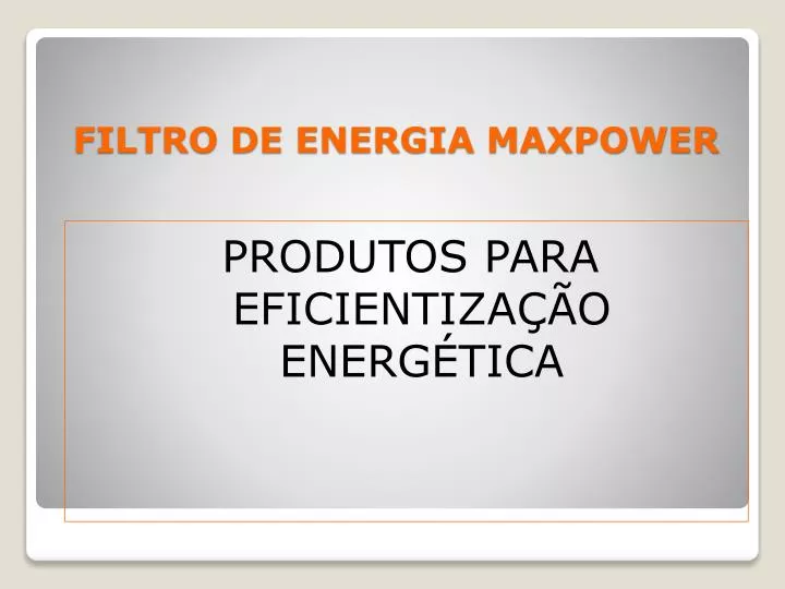 filtro de energia maxpower