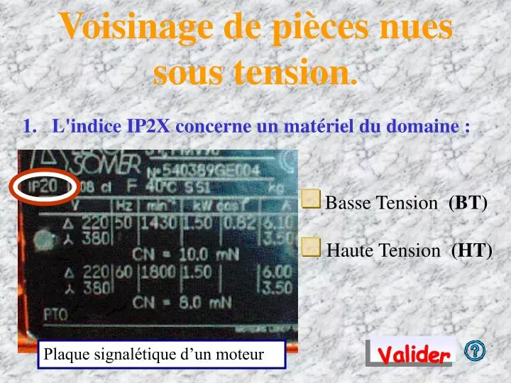 voisinage de pi ces nues sous tension