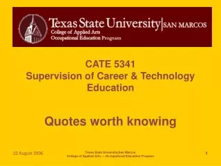 CATE 5341 Supervision of Career &amp; Technology Education