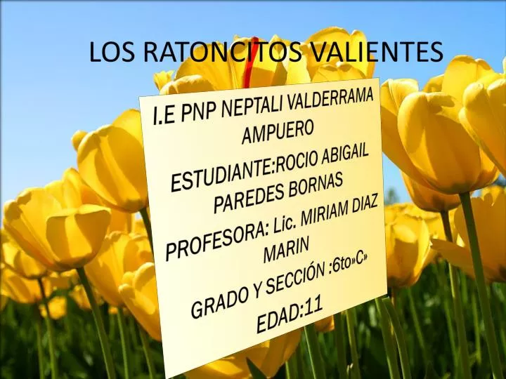 los ratoncitos valientes