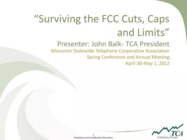 surviving the fcc cuts caps and limits presenter john balk tca president