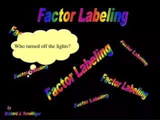 Factor Labeling