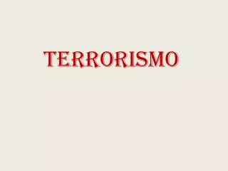 terrorismo