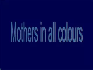 Mothers in all colours