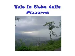 volo in nube dalle pizzorne