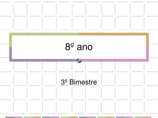 8 ano