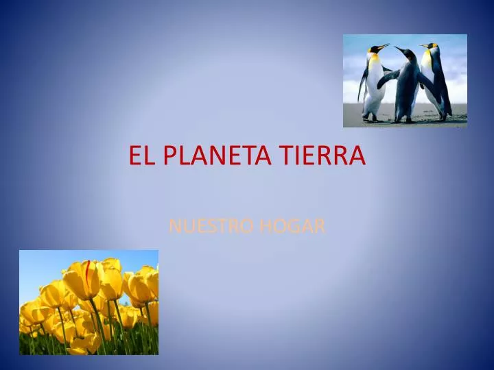 el planeta tierra