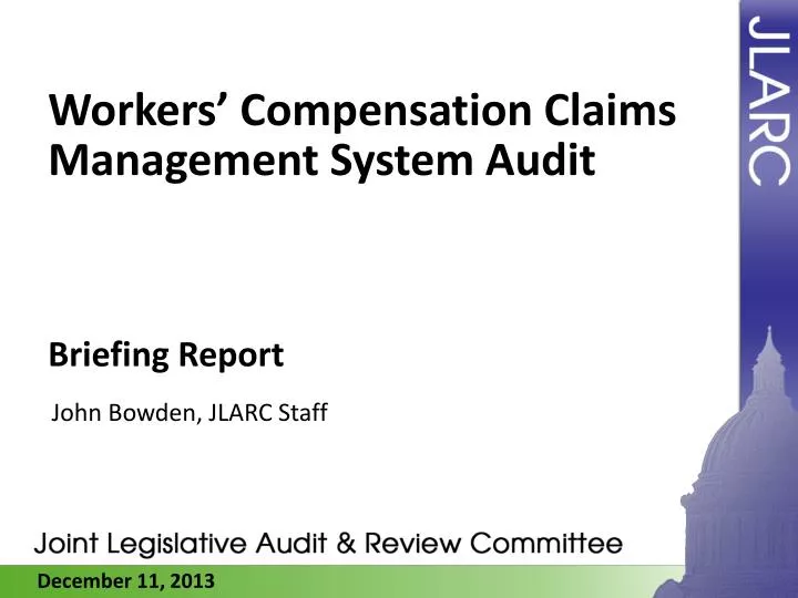 workers compensation claims management system audit