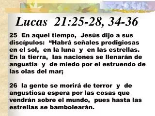 Lucas 21:25-28, 34-36