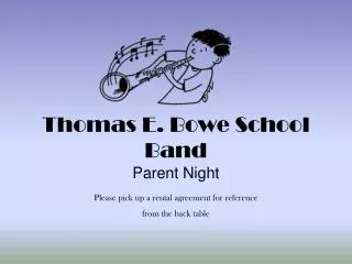 Thomas E. Bowe School Band