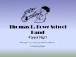 Thomas E. Bowe School Band