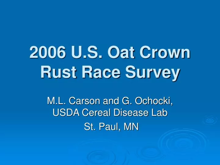 2006 u s oat crown rust race survey