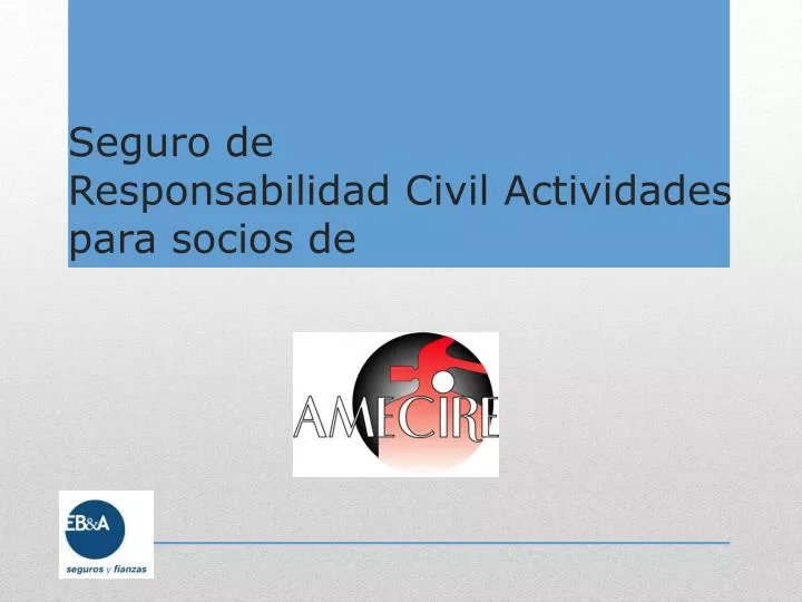 seguro de responsabilidad civil actividades para socios de