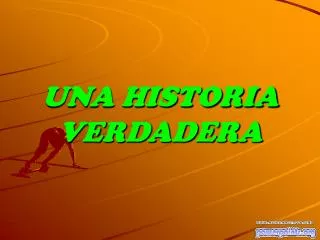 una historia verdadera