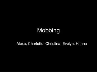 mobbing