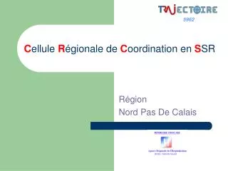 c ellule r gionale de c oordination en s sr