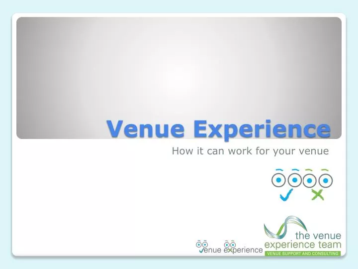 venue experience
